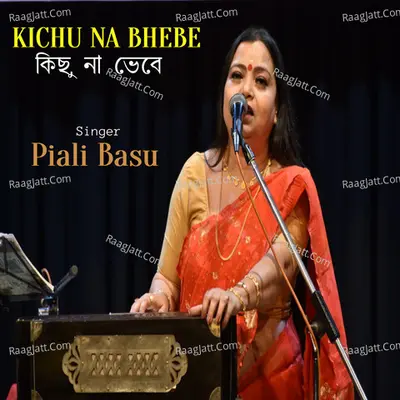 Kichu Na Bhebe Cover