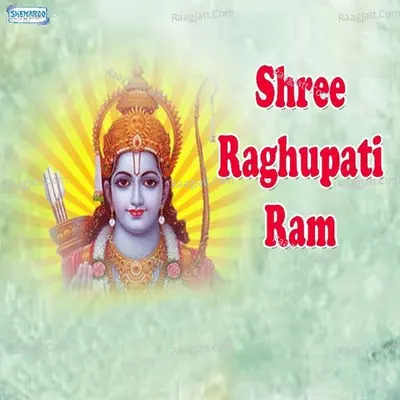 Shree Raghupati Ram - Miten
