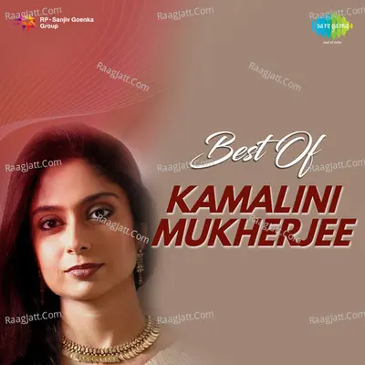 Best Of Kamalini Mukherjee - Kamalini Mukherji