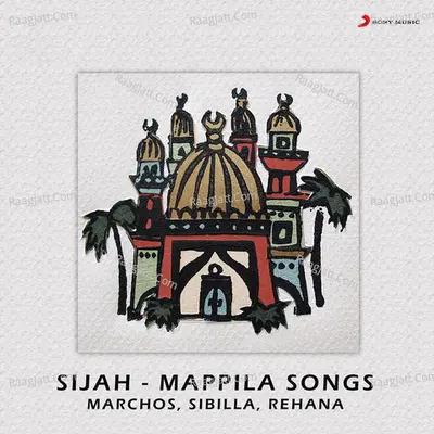 Sijah - Mappila Songs - Sibila
