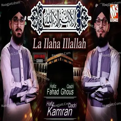 La Ilaha Illallah - Single