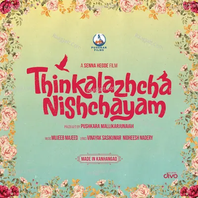 Thinkalazhcha Nishchayam - Mujeeb Majeed