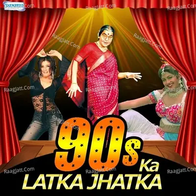 90s Ka-Latka Jhatka Poster