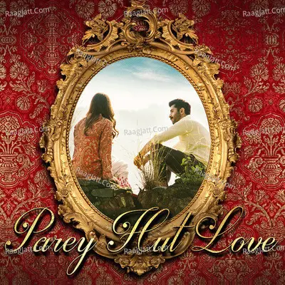 Parey Hut Love Poster