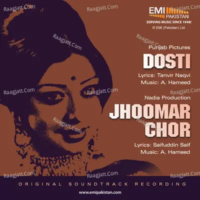 Jhoomar Chor & Dosti Poster