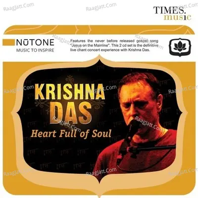 Heart Full Of Soul - Krishna Das