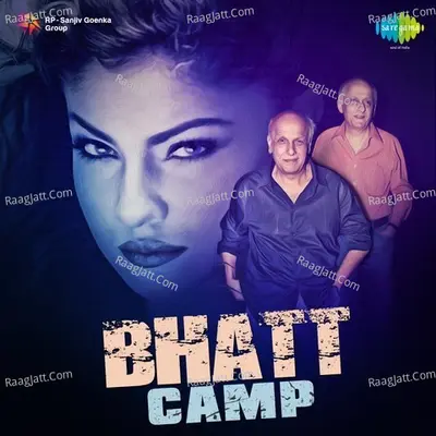 Bhatt Camp - mithun sharma