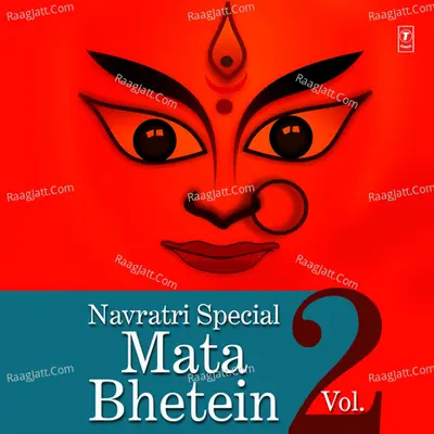 Navratri Special - Mata Bhentein - 2 Poster