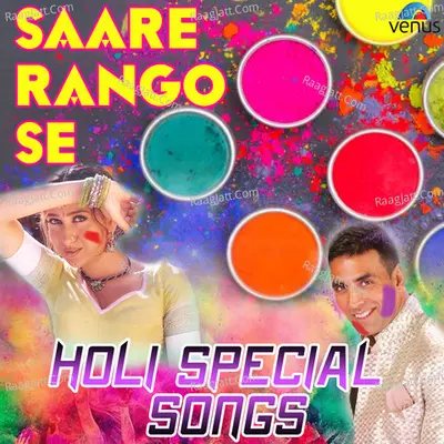 Saare Rango Se - Holi Special Songs Poster