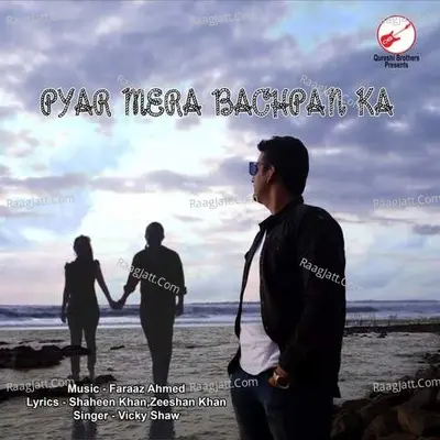 Pyar Mera Bachpan Ka