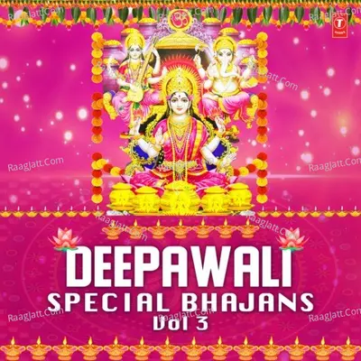 Deepawali Special Bhajans Vol-3 Poster