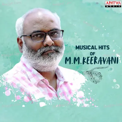 Musical Hits Of M.M. Keeravani Poster