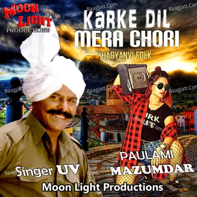 Karke Dil Mera Chori Folk Cover