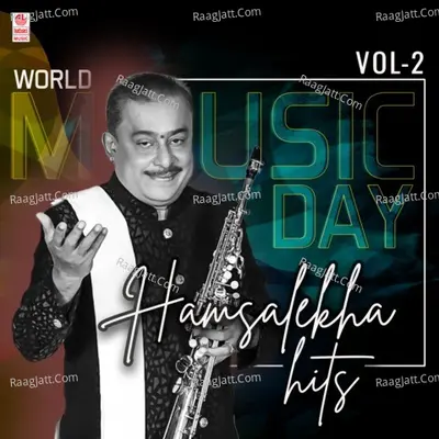 World Music Day Hamsalekha Hits Vol-2 - Hamsalekha