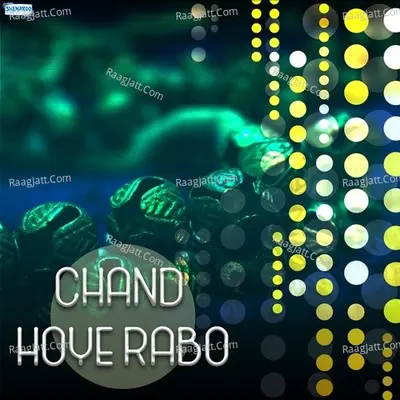 Chand Hoye Rabo - Taposi Roy Chowdhury
