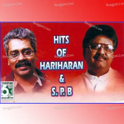 Hits of Hariharan and S.P.B Poster