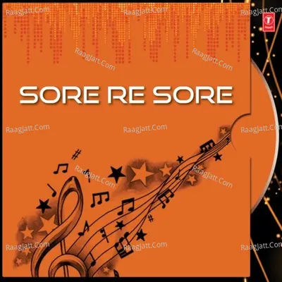 Sore Re Sore - Muni