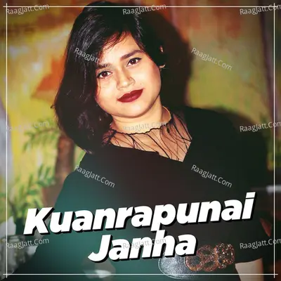 Kuanrapunai Janha Cover