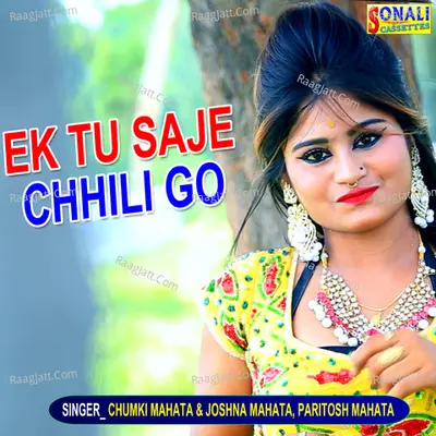 EK TU SAJE CHHILI GO Poster