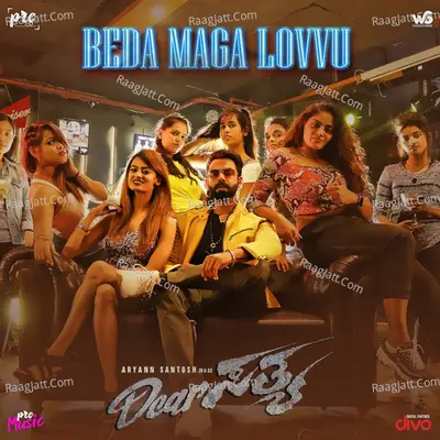 Beda Maga Lovvu (From "Dear Sathya")