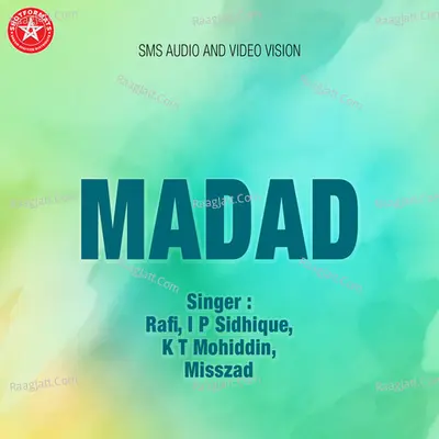 Madad - Sidhique