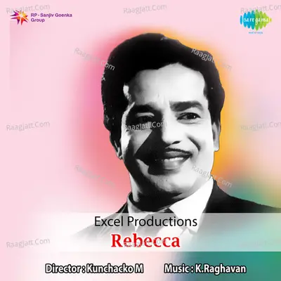 Rebecca - K Raghavan