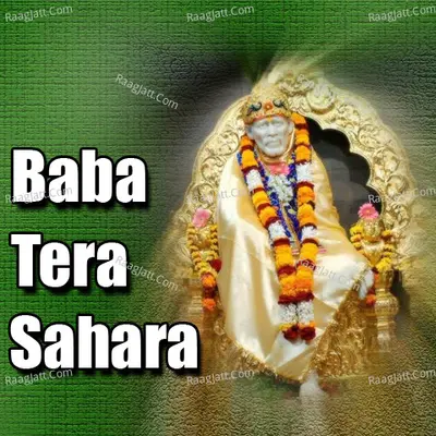 Baba Tera Sahara - Indra Pal