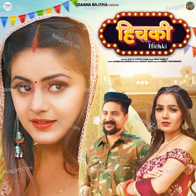 Hichki (feat. Kay D,Priya Soni)