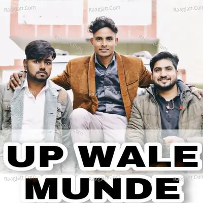 UP Wale Munde Cover