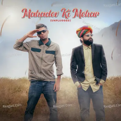 Mahadev Ki Mehar (Unplugged) Cover
