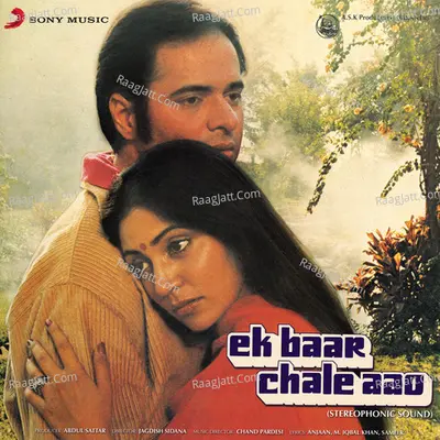 Ek Baar Chale Aao Poster