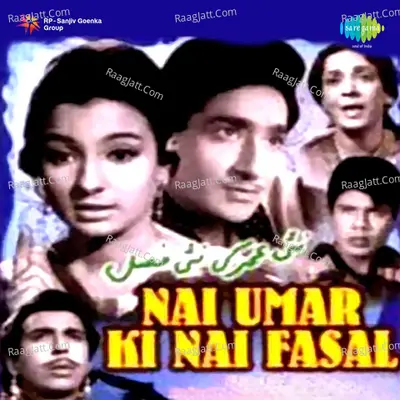 Nai Umar Ki Nai Fasal Poster