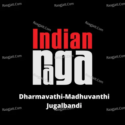 Dharmavathi Madhuvanthi (Jugalbandi)