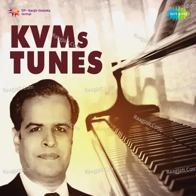KVMs Tunes - K V  Mahadevan