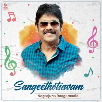Sangeethotsavam - Nagarjuna Raagamaala Poster