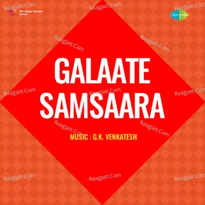 Galaate Samsaara Cover