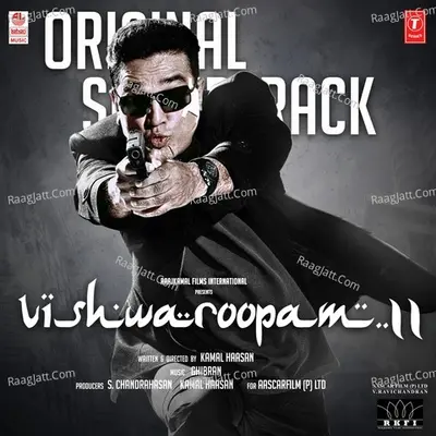Vishwaroopam II (Tamil) Original Soundtrack - Ghibran