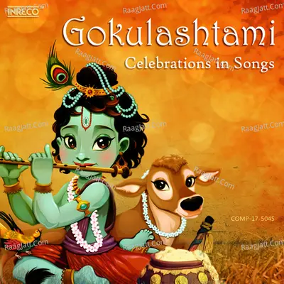 Gokulashtami - Celebrations in Songs - Various Artist