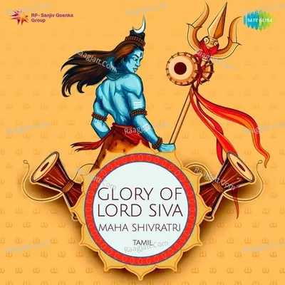 Glory of Lord Shiva - Maha Shivaratri - Tamil - l. krishnan