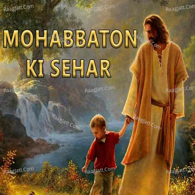Mohabbaton Ki Sehar Poster
