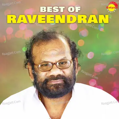 Best of Raveendran - Raveendran