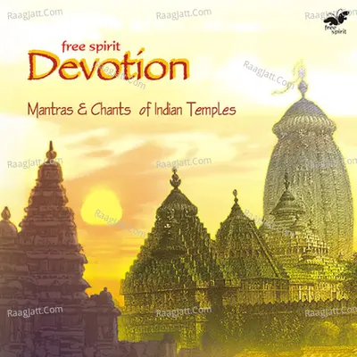 Devotion - Mantras & Chants of Indian Temples Poster
