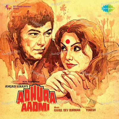 Adhura Aadmi - Lata Mangeshkar
