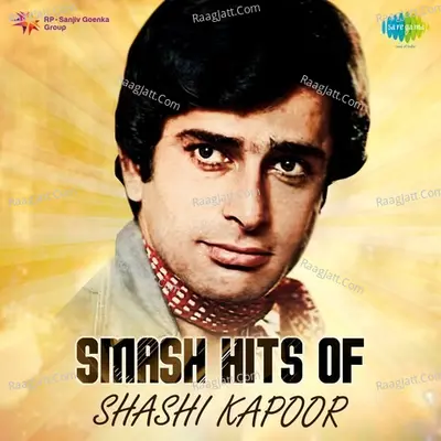 Smash Hits of Shashi Kapoor - Bappi Lahiri