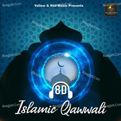 8d Islamic Qawwali Poster