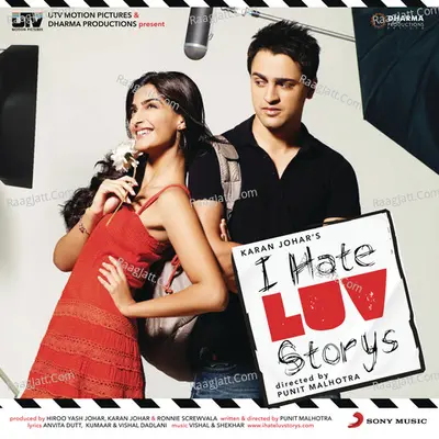 I Hate Luv Storys (Original Motion Picture Soundtrack) - Shekhar Ravjiani