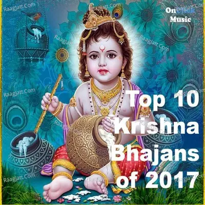 Top 10 Krishna Bhajans 2017 Poster