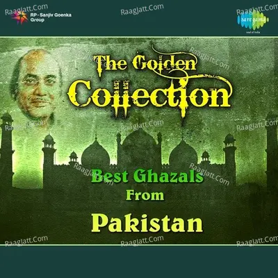 The Golden Collection - Best Ghazals From Pakistan Poster