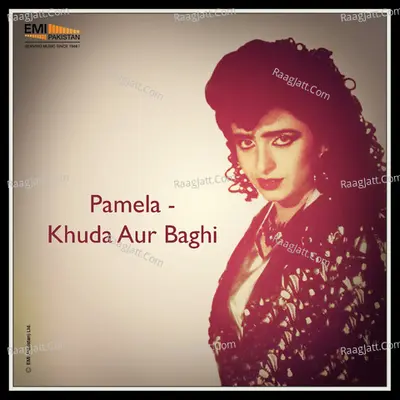 Pamela / Khuda Aur Baghi - Humera Channa