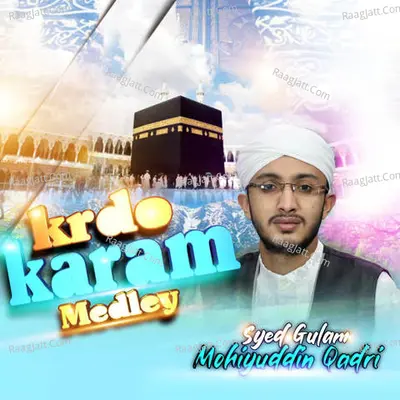 Krdo Karam (Medley)